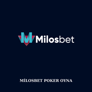 Milosbet poker oyna