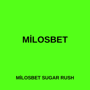 Milosbet Sugar Rush oyna